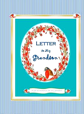 预订 Letter to my Grandson: A Gift of Memories for My Grandson: 9781719365789
