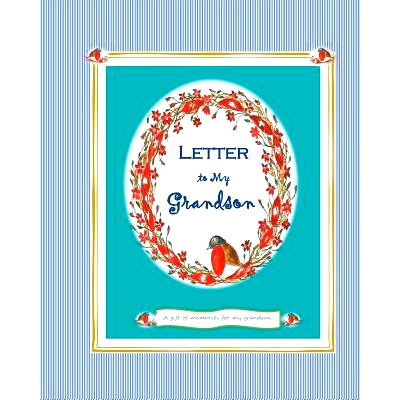 预订 Letter to my Grandson: A Gift of Memories for My Grandson: 9781719365789