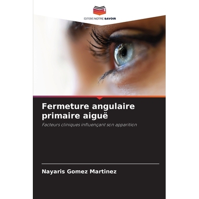 预订 Fermeture angulaire primaire aiguë 9783659039720