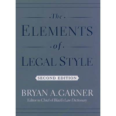 预订 The Elements of Legal Style法律风格的要素|版：2: 9780195141627
