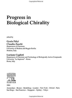 【预订】Progress in Biological Chirality