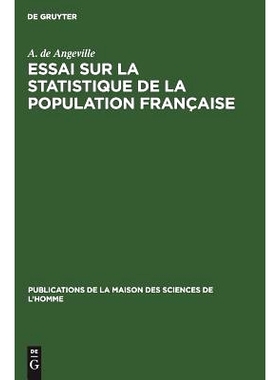 预订 Essai sur la statistique de la population française: Considérée sous quelques uns de ses rapports physiques et m