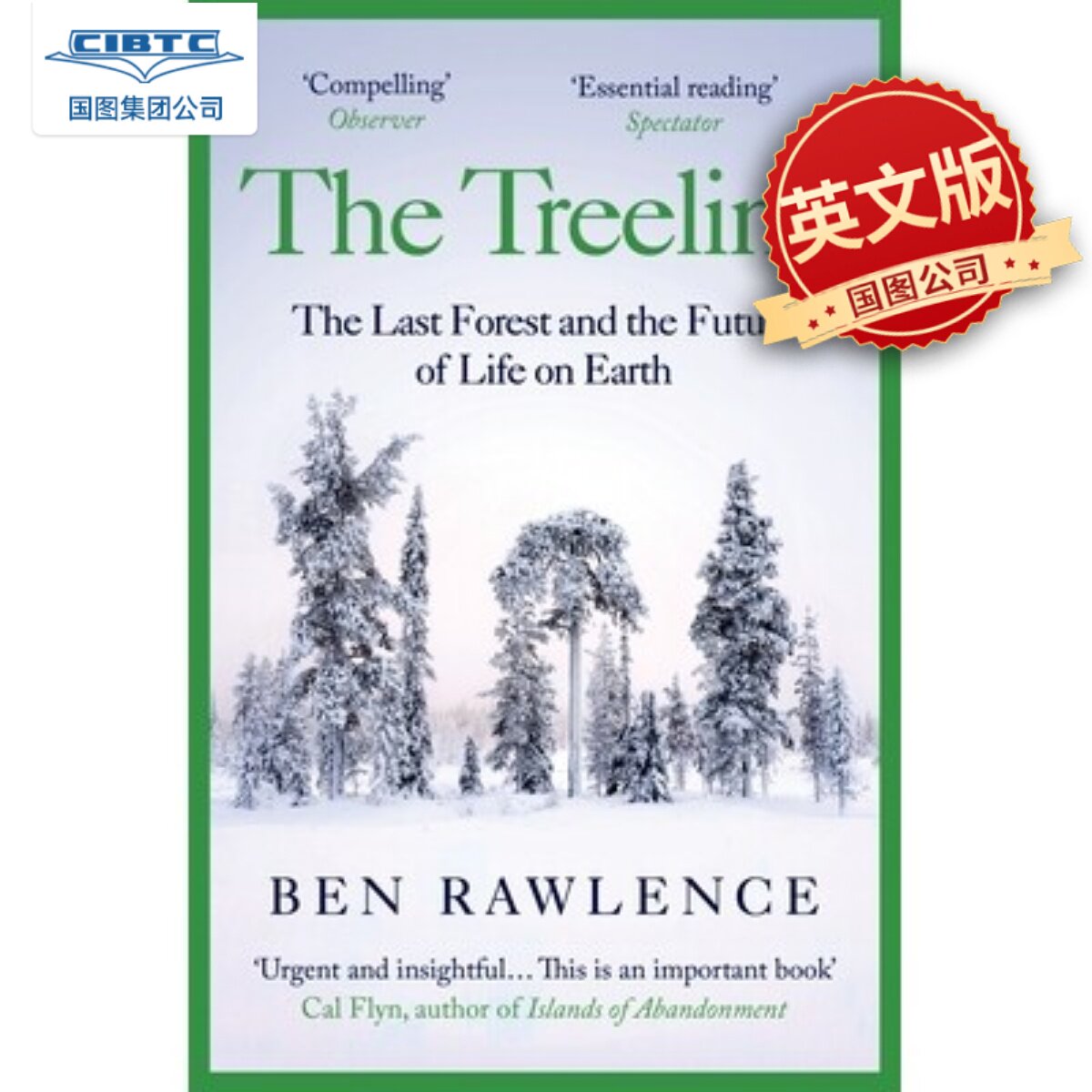 现货 极北森林 豆瓣年度读书榜单 科学新知 Ben Rawlence 英文原版 The Treeline The Last Forest and Future of Life on Earth