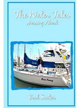 预订 The Water Tales: Messing About: 9781721719754