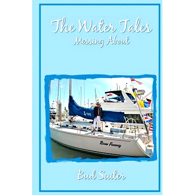 预订 The Water Tales: Messing About: 9781721719754