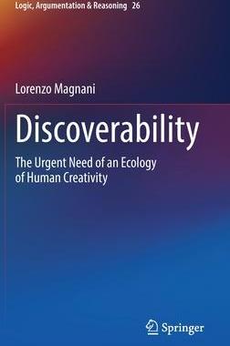 [预订]Discoverability: The Urgent Need of an Ecology of Human Creativity 9783030933289