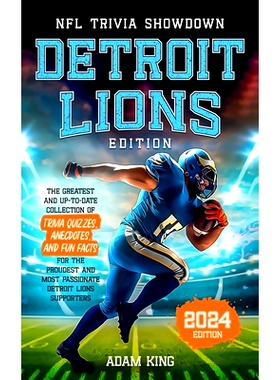 预订 NFL Trivia Showdown - Detroit Lions Edition: The Greatest and Up-To-Date Collection of Trivia Quizzes, Anecdotes, a