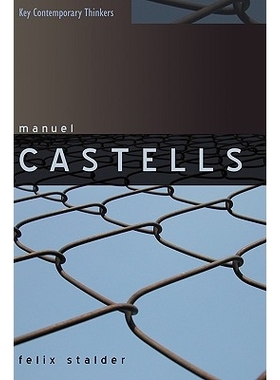 预订 Manuel Castells - The Theory Of Network Society 曼威·卡斯特：网络社会理论: 9780745632766