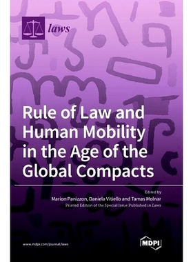 预订 Rule of Law and Human Mobility in the Age of the Global Compacts: 9783036572062