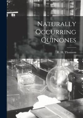 [预订]Naturally Occurring Quinones 9781014458032