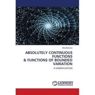 BOUNDED 9786202669849 CONTINUOUS GENERALIZATION VARIATION FUNCTIONS ABSOLUTELY 预订