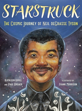 预订 Starstruck: The Cosmic Journey of Neil deGrasse Tyson 星际争霸: 9780399550249
