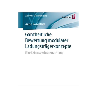 预订 Ganzheitliche Bewertung modularer Ladungsträgerkonzepte