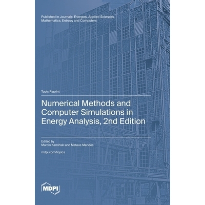 预订 Numerical Methods and Computer Simulations in Energy Analysis, 2nd Edition: 9783725841691