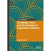 预订 The Weaker Voice and the Evolution of Asymmetric Alliances 弱势声音与非对称联盟的演变: 9783031354472