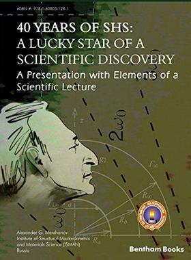 [预订]40 Years Of SHS: A Lucky Star Of a Scientific Discovery: A Presentation with Elements of a Scientifi 9781608056330