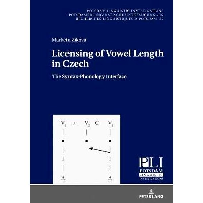 预订 Licensing of Vowel Length in Czech: The Syntax-Phonology Interface: 9783631717059