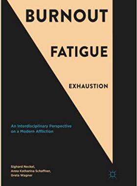 【预售】Burnout, Fatigue, Exhaustion: An Int...
