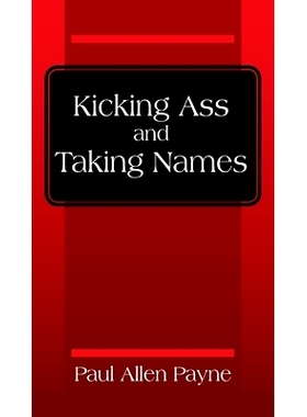 预订 Kicking Ass and Taking Names: 9781977214102