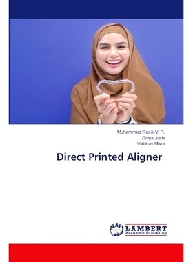 预订 Direct Printed Aligner 直接打印对准器: 9786207459537