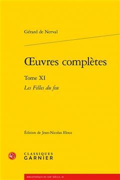 [预订]Oeuvres complètes, Vol. 11. Les filles du feu 9782812445965