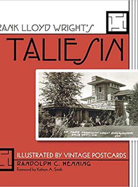 [预订]Frank Lloyd Wright’s Taliesin 9780299282844