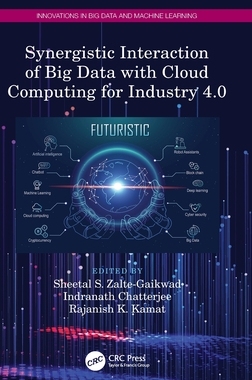 【预订】Synergistic Interaction of Big Data with Cloud Computing for Industr 9781032245089