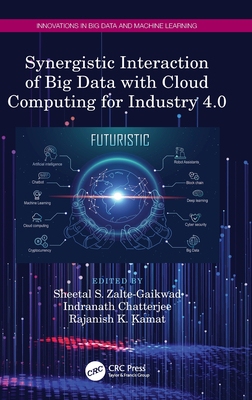 【预订】Synergistic Interaction of Big Data with Cloud Computing for Industr 9781032245089