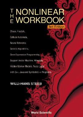 【预订】The Nonlinear Workbook: Chaos, Fractals, Cellular Automata, Neural Networks, Genetic Algorithms, Gene Expr...