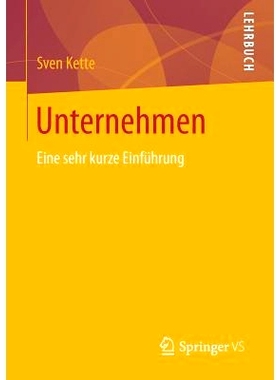 预订 Unternehmen: Eine sehr kurze Einführung: 9783658180737