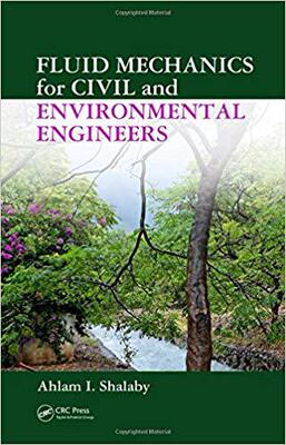 【预售】Fluid Mechanics for Civil and Environmental Engineers