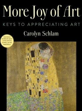 预订 More Joy of Art: Keys to Appreciating Art: 9781621538455