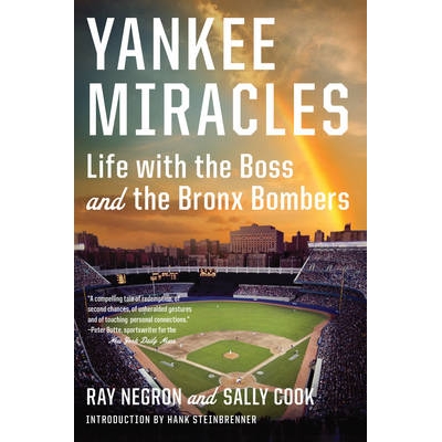 Life with the Boss and the Bronx Bombers