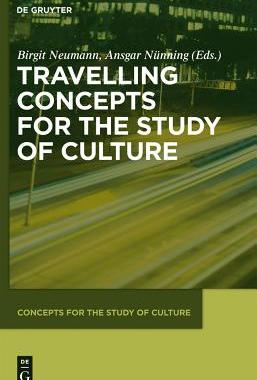 【预订】Travelling Concepts for the Study of Culture 9783110488524