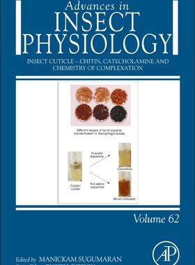 【预订】Insect cuticle – Chitin, Catecholamine and Chemistry of Complexati 9780323999762
