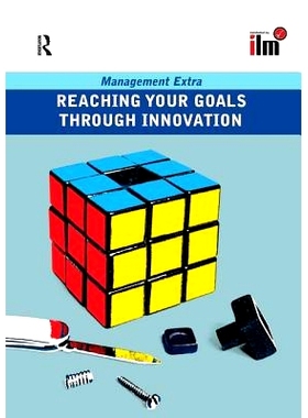 预订 Reaching Your Goals Through Innovation 通过创新实现目标: 9781138157422