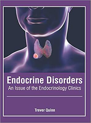 【预售】Endocrine Disorders: An Issue of the Endocrinology Clinics