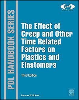 【预售】The Effect of Creep and other Time Related Factors on Plastics and Elastomers