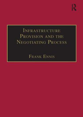 预订 Infrastructure Provision and the Negotiating Process