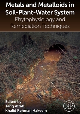 [预订]Metals and Metalloids in Soil-Plant-Water Systems