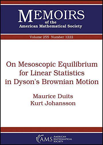【预售】On Mesoscopic Equilibrium for Linear Statistics in Dyson’s Brownian Motion