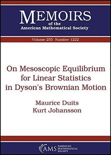Dyson’s Motion Mesoscopic Linear Statistics for Equilibrium Brownian 预售