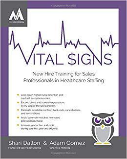 【预售】Vital Signs: New Hire Training for Sales Professionals in Healthcare Staffing