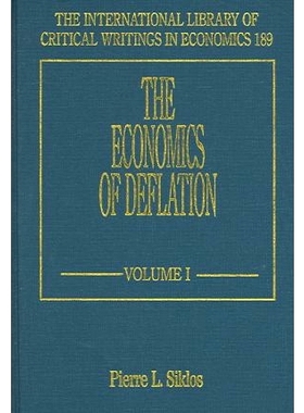 预订 The Economics of Deflation 通货紧缩的经济学: 9781843766346