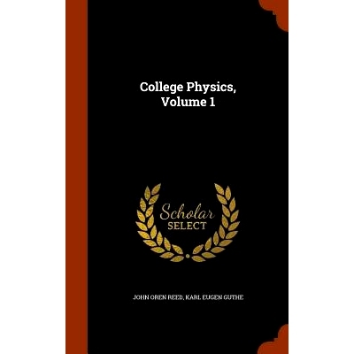 预订 College Physics, Volume 1: 9781345074598