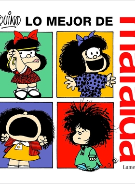 预售 西班牙语原版 玛法达精选 精装 阿根廷经典漫画 娃娃看天下 Quino 季诺 Lo mejor de Mafalda 三毛推荐 The Best of Mafalda