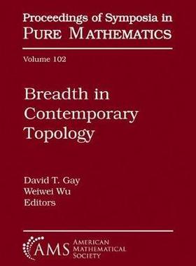 [预订]Breadth in Contemporary Topology 9781470442491