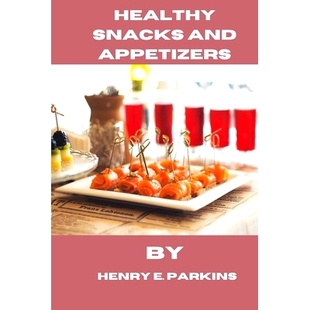 预订 Healthy Snacks and Appetizers: 9798873582044