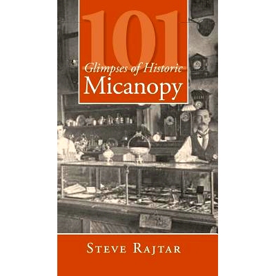 预订 101 Glimpses of Historic Micanopy: 9781540218957