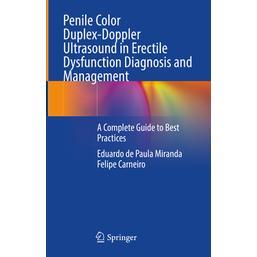 预订 Penile Color Duplex-Doppler Ultrasound in Erectile Dysfunction Diagnosis and Management